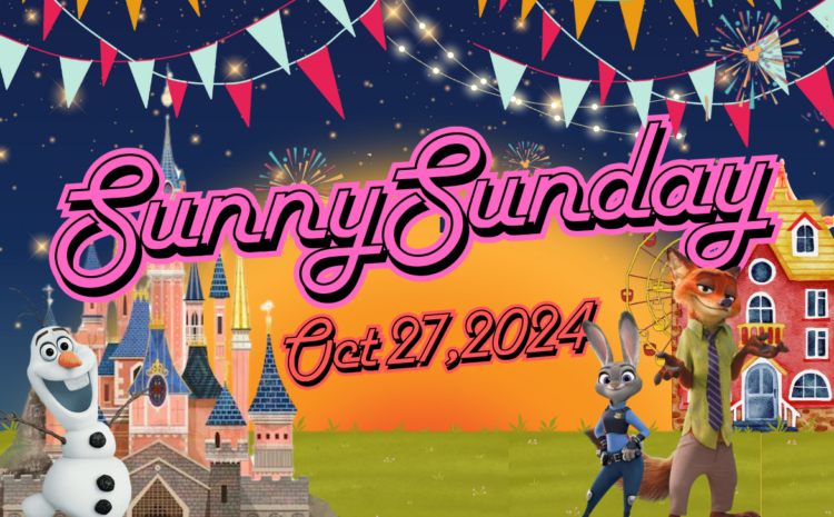 SunnySunday DisneyLand 2024